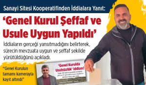 Kooperatiften Yayan’ın iddiaların jet yanıt! ‘Genel Kurul Şeffaf ve Usule Uygun Yapıldı’